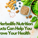 How Herbalife Nutrition Products Can Help You Improve Your Health
